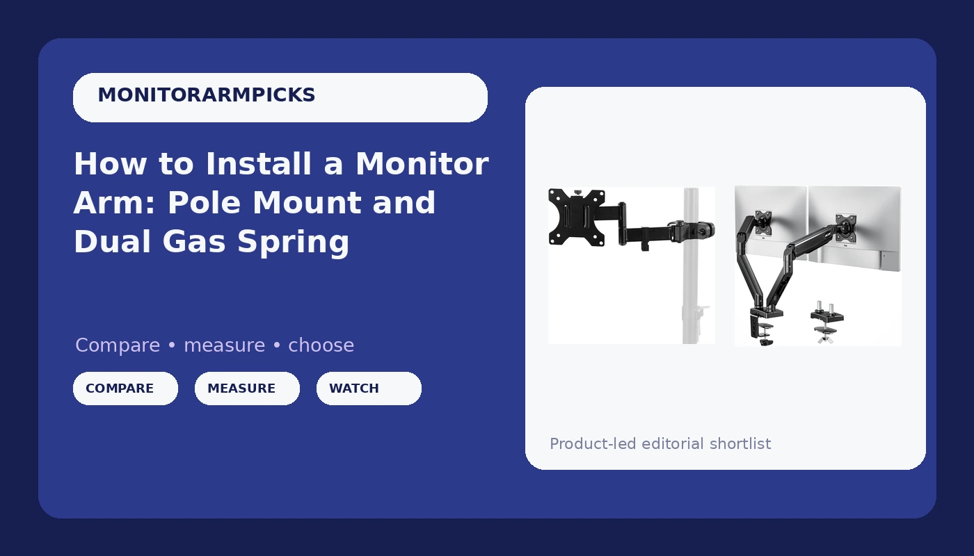 How to Install a Monitor Arm: Pole Mount and Dual Gas Spring